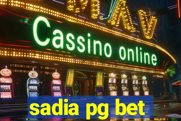 sadia pg bet